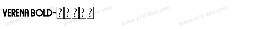 Verena Bold字体转换